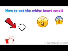 How To Get The White Heart Emoji