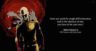 We ended up making all the anime quotes for one punch man that we could. Saitama Cam S Character Quotes Day 49 Of 100 Twitter Cameronbyerly Tomorrow Mumen The Unlicensed Rider Onepunchman