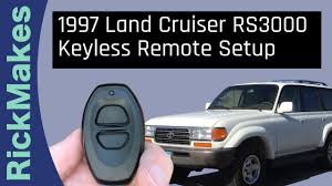 I did it for a total of $210 with an oem smart key fob. 1997 Land Cruiser Rs3000 Keyless Remote Setup Youtube