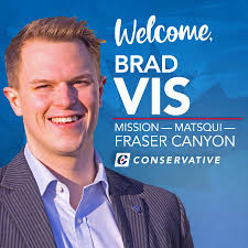 Meet Brad Vis, the new Conservative Member of Parliament for  Mission—Matsqui—Fraser Canyon! Brad's breadth of experience spans working  in government, politics, and the agri-business sector. He went to  university in British Columbia