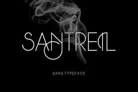 Santreil Sans Typeface Typeface San New Fonts