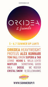 Orkidea Friends Summer Up Lahti Saturday 6 7 2013