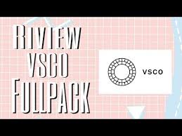 Vsco full pack versi lama. Review Vsco Fullpack V41 1441 Youtube
