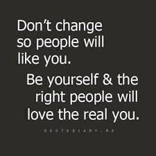 Never Change Who You Are For Any Other Persons Acceptance Words Quotes Short Inspirational Quotes Words