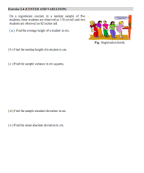 The answer is 66.93 inches (approx.). Solved Exercise 2 4 Center And Variation On A Registrat Chegg Com