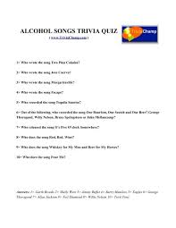 Our alcohol trivia questions and answers are for all alcohol lovers. Alcohol Songs Trivia Quiz Trivia Champ