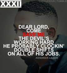 Kendrick lamar quotes about success. Pin By Destinee Moore On Words And Giggles Rap Quotes Inspirational Lyrics Quotes