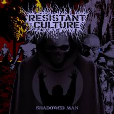 Check spelling or type a new query. Shadowed Man Resistant Culture