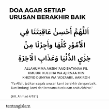 Dakwah Islam On Instagram Doa Agar Setiap Urusan Berakhir Baik ا لل ه م أ ح س ن ع اق ب ت ن ا Kata Kata Indah Kata Kata Motivasi Kutipan Pelajaran Hidup