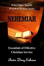 Today we'll plan to cover 4 chapters. Preaching Commentary On Nehemiah By King James Baptist Publishers Issuu