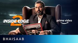 Bhaisaab Inside Edge Season 2 Amazon Prime Video Youtube See agents for this cast & crew on imdbpro. bhaisaab inside edge season 2 amazon prime video