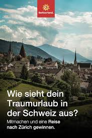 dein traumurlaub in der schweiz city trip dream vacations holiday travel