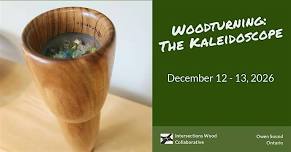 Woodturning: The Kaleidoscope with Carl Durance
