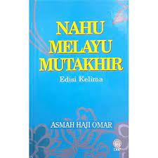 Menerapkan definisi kewajiban asasi manusia menurut prof. Nahu Melayu Mutakhir Up To Date Malay Grammar Asmah Haji Omar 9789834600938 Amazon Com Books
