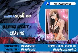 Mangasusu dan mangadropout adalah situs baca komik secara online yang sudah di terjemahkan ke dalam sub indonesia.kami menyediakan manga, manhwa dan manhua. Craving Chapter 01 Mangasusu