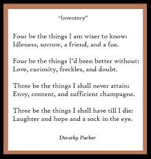Inventory Dorothy Parker Quotes Funny Poems Favorite Book Quotes