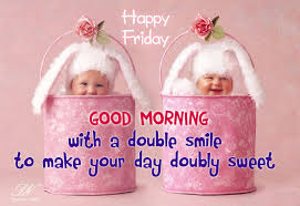 What's the best way to celebrate happy friday? Happy Friday Double Dose Premium Wishes