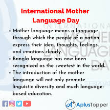 The main purpose of celebrating this day is to promote the awareness of the date represents the day 21st february 1952 when four young students were killed in dhaka, the capital of bangladesh, because of bengali and. 10 Lines On International Mother Language Day For Students And Children In English A Plus Topper