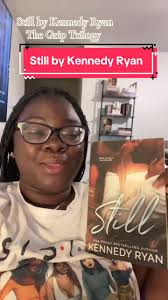 Still Kennedy Ryan Spoilers