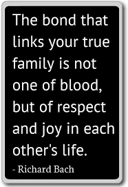 Feb 18, 2014 · dear quote investigator: Respect To The Family Quotes Amazon Com The Bond That Links Your True Family Is Not On Dogtrainingobedienceschool Com