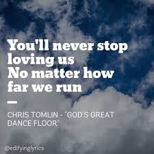 Christomlin God S Great Dance Floor Worship Gospelmusic Godmusic Confession Love Mercy Grace Agape Christomlin Edifying Lyrics Gospel Music