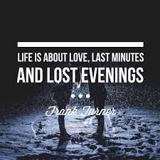 Great video too, looks like a lot of fun went. Tash On Twitter Life Is About Love Last Minutes And Lost Evenings Frank Turner Life Love Quote Inspiration Frankturner