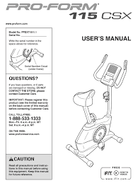 Buy parts instantly, or let us find the issue with free repair support. Proform 115 Csx Bike User Manual Pdf Download Manualslib