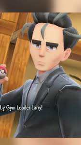Gym Leader Larry #pokemon #pokemonscarletviolet #pokemontiktok  #gymleaderlarry #gamingontiktok