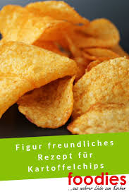 Kartoffelchips Die Entstehungsgeschichte Figur Freundliches Rezept Zum Selbermachen Foodies Magazin Aus Wahrer Liebe Zum Kochen Kartoffelchips Rezeptideen Rezepte