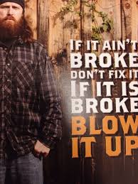 For one, we learn that duck dynasty's willie robertson sleeps in his hunting gear. Jase Robertson Quotes Quotesgram
