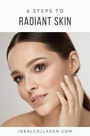 6 Steps To Radiant Skin Radiant Skin Simple Skincare Routine Simple Skincare