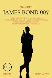 Meilleur film par acteur : James Bond 007 Tome 1 Robert Laffont Canada