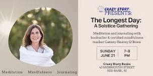 The Longest Day: A Solstice Gathering