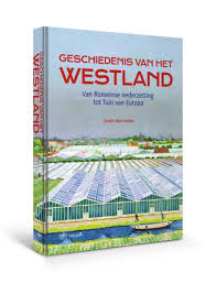 Bol Com Geschiedenis Van Het Westland Jaap Van Duijn 9789462495067 Boeken