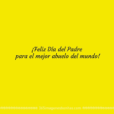 En el día del padre los que tenemos la dicha y felicidad de haber podido contar con esa persona en nuestra vida, tenemos la obligación de felicitarle y transmitirle nuestro frases y pensamientos en los que inspirarse o para copiar y pegar en cualquier medio y hacerle llegar nuestro amor, en el día de. Frases Cortas Para El Dia Del Padre Muy Bonitas