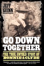 We did not find results for: Go Down Together The True Untold Story Of Bonnie And Clyde Guinn Jeff Amazon De Bucher