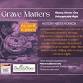 Grave Matters: History. Horror. One Unforgettable event image