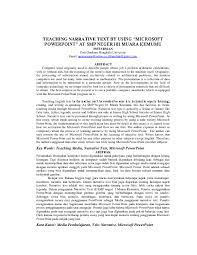 Maybe you would like to learn more about one of these? Pdf Teaching Narrative Text By Using Microsoft Powerpoint At Smp Negeri 01 Muara Kemumu Pistarman Masat Academia Edu