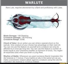Rare Lute Requires Attunement By A Bard And Proﬁciency With Lutes Blade Damage 1d6 Slashing Crossbow Damage 1d6 Piercing Chord Of Valor As An Action You Can Dnd Bard D D Dungeons