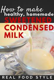 Ditch The Can And Make Your Own Homemade Sweetened Condensed Milk Condensed Milk Recipes Homemade Condensed Milk
