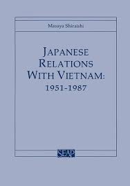Japanese Relations with Vietnam, 19511987 by Masaya Shiraishi (English)  Paperbac 9780877271222 | eBay