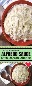 Quick And Easy Homemade Alfredo Sauce With Cream Cheese Recipe Perfect For Chicken Pas Alfredo Sauce Recipe Easy Homemade Alfredo Easy Homemade Alfredo Sauce