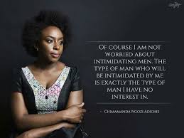 Chimamanda warns against categorizing all people as having the same stories and experiences, because it is dangerous if one person believes that everyone else in the world has. Yes Girl Quote Strong Women Chimamanda Ngozi Adichie Powerful Women Happy Woman Day Good Advice For Life
