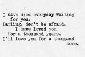 How can i love when i'm afraid to fall? A Thousand Year Quotes To Live By Quotes Song Quotes