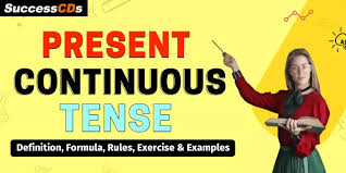 Use the present continuous tense with the appropriate to be verb and a dynamic verb. Present Continuous Tense Definition Formula Rules Exercise With Examples In Hindi