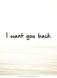 Picturequotes Com Take Me Back Quotes Want You Back Quotes Chance Quotes