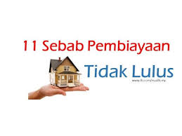 Berumur 21 hingga 70 tahun 11 Sebab Pembiayaan Pinjaman Perumahan Tidak Lulus Realman