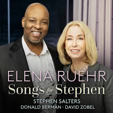 Elena Ruehr; Stephen Salters; Donald Berman; David Zobel: Elena Ruehr:  Songs for Stephen