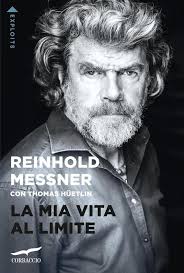 mia vita al limite. Conversazioni autobiografiche con Thomas Hüetlin.