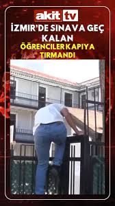 İzmir'de sınava geç kalan öğrenciler, kapı demirlerinden atlayıp sınava  girmeye çalıştı #Haber #Gündem